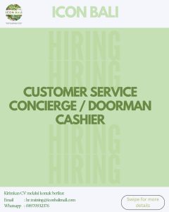 Lowongan Kerja Sebagai Customer Service, Concierge (Doorman), Cashier untuk ICON BALI MALL Penempatan di Denpasar

