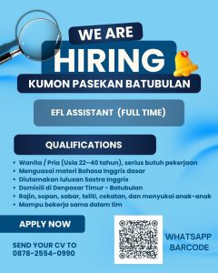 Lowongan Kerja Sebagai ELF Assistant untuk Kumon Pasekan Penempatan di Batubulan, Gianyar 

