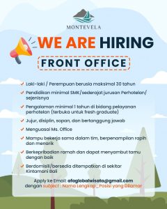 Lowongan Kerja Sebagai Front Office dan Security untuk MONTEVELA Penempatan di Kintamani, Bangli