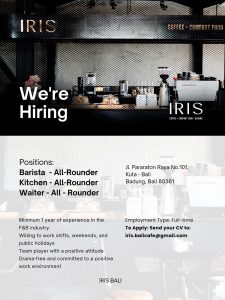 Lowongan Kerja Sebagai Full-Time / Daily Worker (DW) Waiter, Barista, Kitchen untuk Iris Cafe Bali Penempatan di Badung