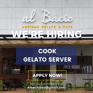 Lowongan Kerja Sebagai Gelato Server, Cook untuk Al Bacio Gelato Penempatan di Bali