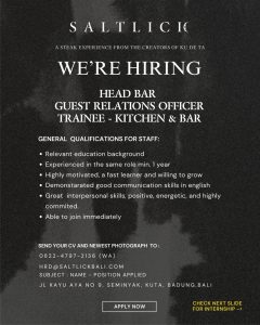 Lowongan Kerja Sebagai Head Bar, GRO, Trainee Kitchen & Bar untuk SALT LICK Penempatan di Badung