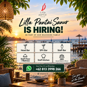 Lowongan Kerja Sebagai Head Bar, SPV Bar, Staff Bar, Staff Floor/Waitress, Staff Kitchen dan GRO untuk Lilla Pantai Penempatan di Sanur, Denpasar 

