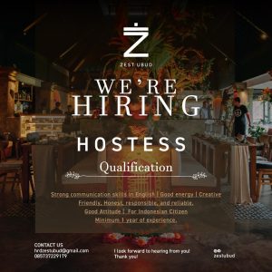 Lowongan Kerja Sebagai Hostess untuk Zest Ubud Penempatan di Gianyar