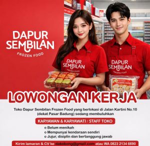 Lowongan Kerja Sebagai Karyawan dan Karyawati atau Staff Toko untuk Dapur Sembilan Penempatan di Denpasar