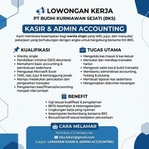 Lowongan Kerja Sebagai Kasir dan Admin Accounting untuk PT. Budhi Kurniawan Sejati (BKS) Penempatan di Denpasar