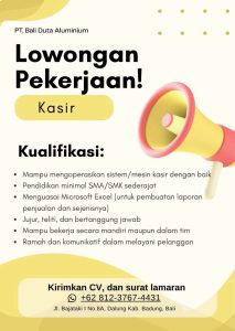 Lowongan Kerja Sebagai Kasir untuk PT. Bali Duta Aluminium Penempatan di Dalung, Badung