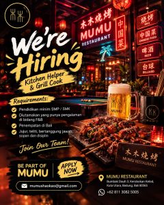Lowongan Kerja Sebagai Kitchen Helper dan Grill Cook untuk MUMU Restaurant Penempatan di Kerobokan, Badung