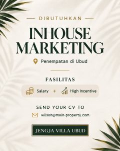 Lowongan Kerja Sebagai Marketing untuk Jengja Villa Penempatan di Ubud, Gianyar
