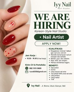 Lowongan Kerja Sebagai Nail Artist untuk Ivy Nail Penempatan di Ubud, Gianyar