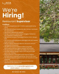 Lowongan Kerja Sebagai Restaurant Supervisor untuk LUNGA Restaurant Penempatan di Denpasar