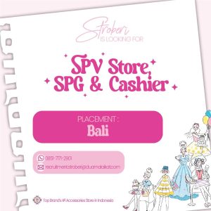 Lowongan Kerja Sebagai SPV Store, SPG dan Cashier untuk Stroberi Penempatan di Bali