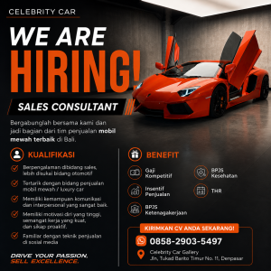 Lowongan Kerja Sebagai Sales Consultant untuk Celebrity Car Penempatan di Denpasar