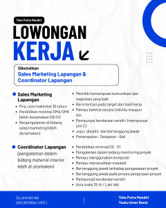 Lowongan Kerja Sebagai Sales Marketing Lapangan, Coordinator Lapangan untuk Toko Putra Mandiri Penempatan di Denpasar