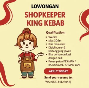 Lowongan Kerja Sebagai Shopkeeper untuk KING KEBAB Penempatan di Bali