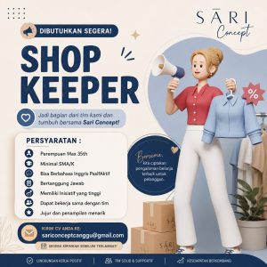 Lowongan Kerja Sebagai Shopkeeper untuk SARI Concept Penempatan di Badung