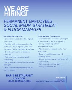 Lowongan Kerja Sebagai Social Media Strategist & Floor Manager untuk Bar & Restaurant Penempatan di Ubud, Gianyar