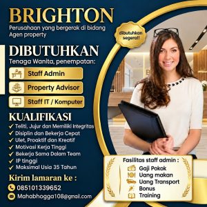 Lowongan Kerja Sebagai Staff Admin, Property Advisor dan Staff IT untuk BRIGHTON Penempatan di Bali