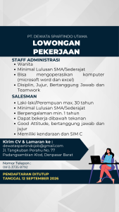 Lowongan Kerja Sebagai Staff Administrasi dan Salesman untuk PT. Dewata Spartindo Utama Penempatan di Denpasar