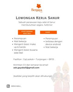 Lowongan Kerja Sebagai Staff Busana Adat Bali, Kasir untuk Bergaya Bali Penempatan di Sanur, Denpasar