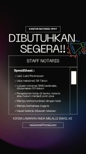 Lowongan Kerja Sebagai Staff Notaris untuk Kantor Notaris Penempatan di Bali