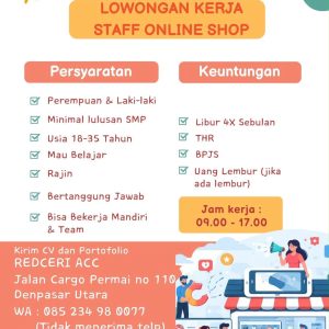 Lowongan Kerja Sebagai Staff Online Shop untuk REDCERI ACC Penempatan di Denpasar