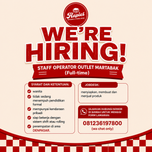 Lowongan Kerja Sebagai Staff Operator Outlet Martabak untuk Hapies Terbul Penempatan di Denpasar