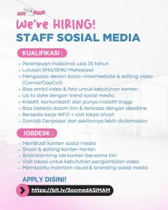 Lowongan Kerja Sebagai Staff Sosial Media untuk ASI MAM Penempatan di Denpasar