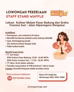 Lowongan Kerja Sebagai Staff Stand Waffle untuk Mango Mingle Penempatan di Denpasar