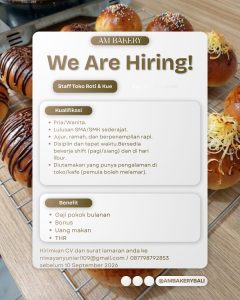 Lowongan Kerja Sebagai Staff Toko dan Kue untuk AM BAKERY Penempatan di Bali