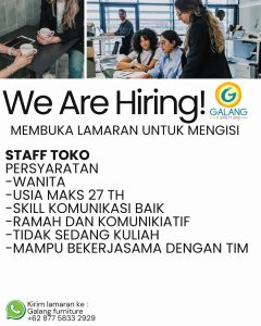 Lowongan Kerja Sebagai Staff Toko untuk Galang Furniture Penempatan di Denpasar