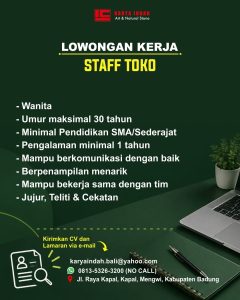 Lowongan Kerja Sebagai Staff Toko untuk Karya Indah Bali Penempatan di Mengwi, Badung
