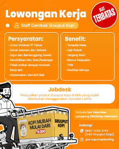 Lowongan Kerja Sebagai Staff untuk Gerobak Sruuput Kopi Penempatan di Bali