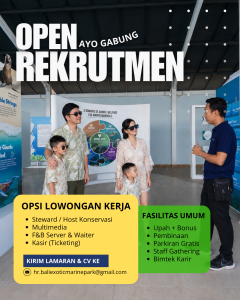 Lowongan Kerja Sebagai Steward/Host Konservasi, Multimedia, F&B Server & Waiter, Kasir (Ticketing) untuk Bali Exotic Marine Park Penempatan di Denpasar