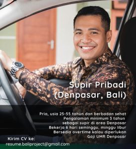Lowongan Kerja Sebagai Supir Pribadi untuk Penempatan di Denpasar

