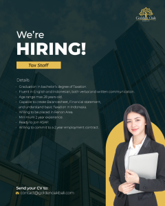 Lowongan Kerja Sebagai Tax Staff dan Junior Accounting untuk Golden Oak Group Penempatan di Denpasar
