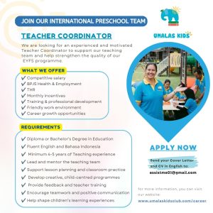 Lowongan Kerja Sebagai Teacher Coordinator untuk Umalas Kids Club Penempatan di Badung