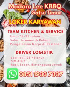 Lowongan Kerja Sebagai Team Kitchen & Service untuk Madam Lee KBBQ Penempatan di Denpasar