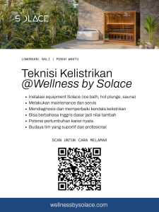 Lowongan Kerja Sebagai Teknisi Kelistrikan dan Teknisi Refrigerasi untuk Wellness by Solace Penempatan di Badung