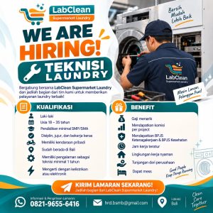 Lowongan Kerja Sebagai Teknisi Laundry dan Staff Toko untuk LabClean Penempatan di Denpasar