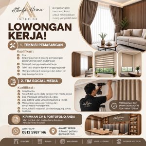Lowongan Kerja Sebagai Teknisi Pemasangan dan Tim Social Media untuk Athalla Home Penempatan di Denpasar