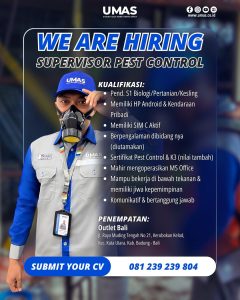 Lowongan Kerja Sebagai Teknisi Pest Control, Teknisi Foging, Supervisor Pest Control untuk Umas Pest Control Penempatan di Bali
