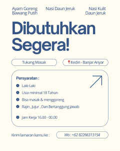 Lowongan Kerja Sebagai Tukang Masak untuk Nasi Kulit Daun Jeruk Penempatan di Kediri, Tabanan
