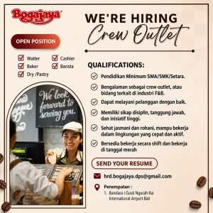 Lowongan Kerja Sebagai Waiter, Cashier, Baker, Barista, Dry/Pastry untuk Bogajaya Penempatan di Bandara I Gusti Ngurah Rai, Badung
