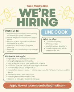 Lowongan Kerja Sebagai Line Cook untuk Taco Madre Bali Penempatan di Canggu, Badung