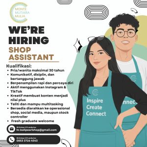 Lowongan Kerja Sebagai Shop Assistant untuk Monte Mutiara Mulia Penempatan di Bali