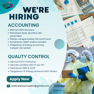 Lowongan Kerja Sebagai Accounting dan Quality Control untuk Bali Indah Samudera Penempatan di Badung