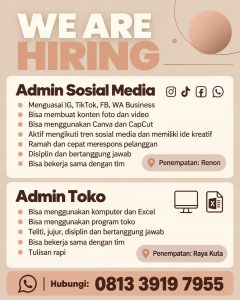Lowongan Kerja Sebagai Admin Sosial Media dan Admin Toko untuk Penempatan di Bali