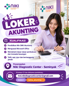 Lowongan Kerja Sebagai Akunting, Security untuk NIKI Diagnostic Center Penempatan di Bali 