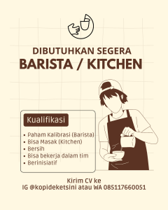 Lowongan Kerja Sebagai Barista dan Kitchen untuk Kopi Dekat Sini Penempatan di Denpasar